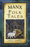 Manx Folk Tales 0750960744 Book Cover