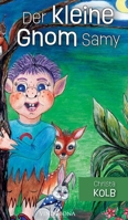 Der kleine Gnom Samy (German Edition) 3902935871 Book Cover