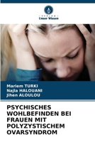 Psychisches Wohlbefinden Bei Frauen Mit Polyzystischem Ovarsyndrom (German Edition) 6208025532 Book Cover