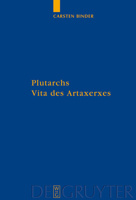 Plutarchs Vita Des Artaxerxes 3110202697 Book Cover