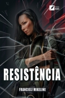Resistência (Portuguese Edition) 6554286632 Book Cover