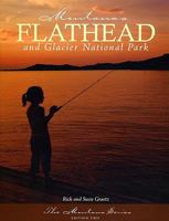 Montana's Flathead 1891152025 Book Cover