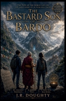 The Bastard Son of Bardo B0HD9L77C1 Book Cover