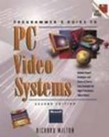 Programmer's Guide to PC Video Systems (Microsoft Press Programming Classic) 1556156413 Book Cover