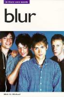 Blur: In Their Own Words 0711955441 Book Cover