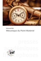Mécanique du Point Matériel (French Edition) 6209860982 Book Cover