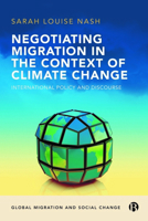 Negotiating Migration in the Context of Climate Change 1529201268 Book Cover