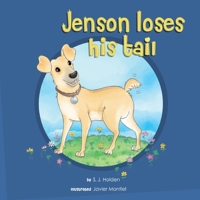 Jenson loses his tail 1701183811 Book Cover