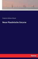 Neue Plautinische Excurse 3741159611 Book Cover