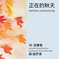 Autumn, Presencing 0944048854 Book Cover