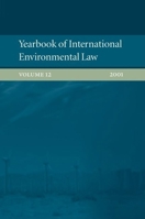 Yearbook of International Environmental Law: Volume 12, 2001 0199248222 Book Cover