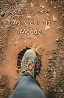 As Clear as Modder 176109369X Book Cover