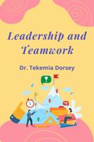 Leadership and Teamwork 1958785024 Book Cover