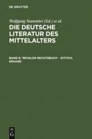 Die Deutsche Literatur DES Mittelalters. Verfasserlexikon,CA. 12 Bde in 4 Lfgn. Abnahmeverpflichtung Fur Das Gesamtwerk,BD 8,'Revaler Rechtsbuch'-Sittich,Erhard 3110126907 Book Cover