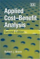 Applied Cost Benefit Analysis 1847206239 Book Cover