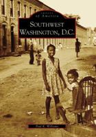 Southwest Washington, D.C. 0738542199 Book Cover