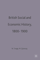 British Social and Economic History 1800–1900 0333274520 Book Cover