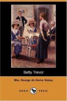 Betty Trevor 1523814667 Book Cover