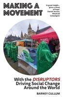 Making a Movement 1914487303 Book Cover