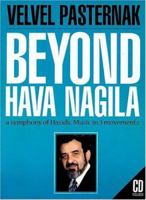 Beyond Hava Nagila: A Symphony of Hasidic Music in 3 Movements 0933676786 Book Cover