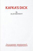 Kafka's Dick 0573016631 Book Cover