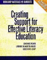 Creating Support for Effective Literacy Education: Workshop Materials and Handouts 0435088947 Book Cover
