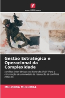 Gestão Estratégica e Operacional da Complexidade (Portuguese Edition) 6208088895 Book Cover