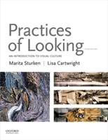 Practices of Looking: An Introduction to Visual Culture 0195314409 Book Cover
