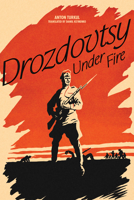 Drozdovtsy Under Fire B0HCTPZ5J4 Book Cover