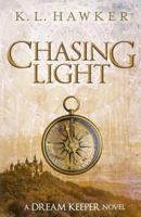 Chasing Light 1775301117 Book Cover