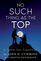 No Such Thing as the Top 1957917431 Book Cover
