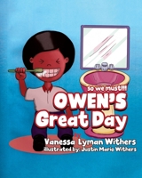 OWEN's Great Day B0BRKHFDDX Book Cover
