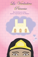 La Verdadera Princesa B08NVNKJ2Z Book Cover
