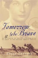 Tomorrow To Be Brave 0743200012 Book Cover