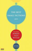 The Best Small Fictions 2015 1938466624 Book Cover