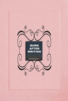 Burn After Writing 6599067999 Book Cover