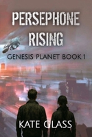 Persephone Rising B0DT3GF4PP Book Cover