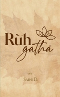 RuhGatha A Soul's Map, Drawn in Poetry! B0GG55H7XD Book Cover