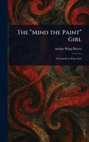 The "Mind the Paint" Girl 1023159473 Book Cover