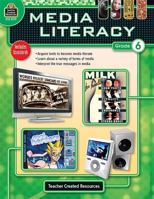 Media Literacy Grade 6: Grade 6 1420627791 Book Cover