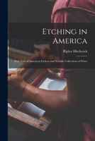 Etching in America; 1015240186 Book Cover