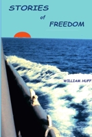 Stories of Freedom 1387493981 Book Cover