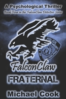 FalconClaw - Fraternal B0C1HRTBH4 Book Cover
