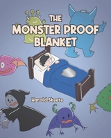 The Monster Proof Blanket B0FKKP666W Book Cover