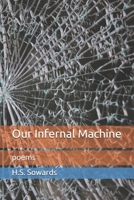 Our Infernal Machine: poems B08VYMSS13 Book Cover