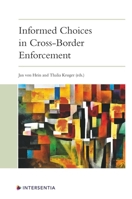 Informed Choices in Cross-Border Enforcement 1780689691 Book Cover