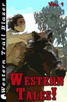 Western Tales! Vol. 1 1495937380 Book Cover