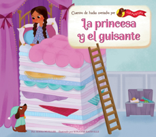 La princesa y el guisante/ The Princess and the Pea 1098234790 Book Cover