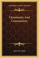 Christianity And Communism 1432594168 Book Cover