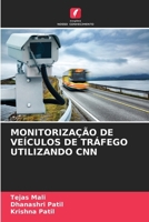 Monitorização de Veículos de Tráfego Utilizando CNN (Portuguese Edition) 620972163X Book Cover